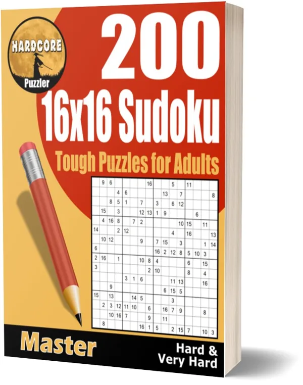 Cover of Hard Core 16x16 Sudoku 200 Tough Puzzles for Adults
